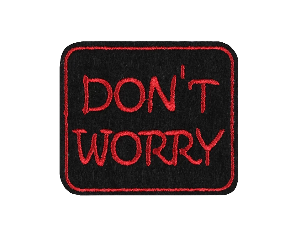 Nažehlovačka Dont worry- 1 ks